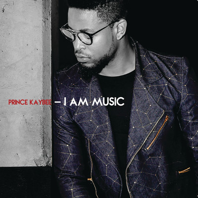 アルバム/I Am Music/Prince Kaybee