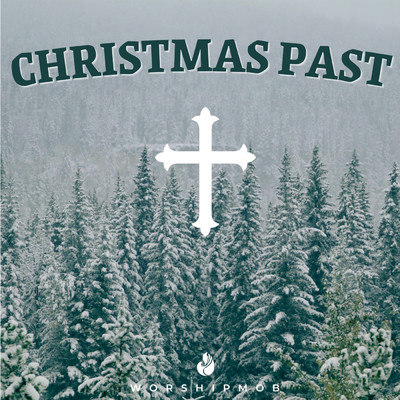 アルバム/Christmas Past/WorshipMob