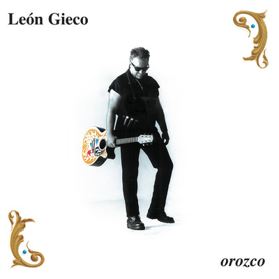 アルバム/Orozco/Leon Gieco