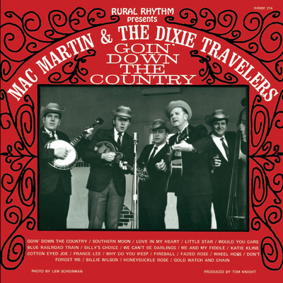 アルバム/Goin' Down The Country/Mac Martin & The Dixie Travelers