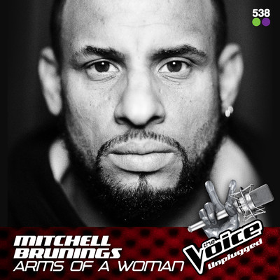 シングル/Arms Of A Woman (From The Voice Unplugged @ 538)/Mitchell Brunings