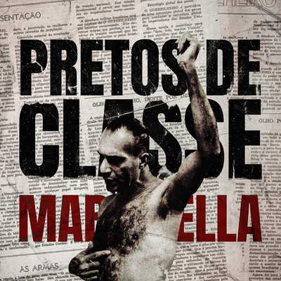 Pretos de Classe Como Marighella (feat. Camarada Janderson, Gorfo de Panda & THC das Ruas )/MC Primitivo
