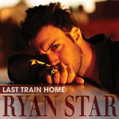 アルバム/Last Train Home/Ryan Star