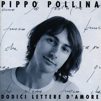Dodici lettere d'amore/Pippo Pollina