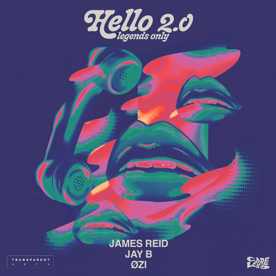 Hello 2.0 (Legends Only) [feat. OZI]/James Reid, Transparent Arts & JAY B