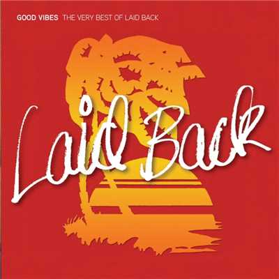 Good Vibes - The Very Best of Laid Back/Laid Back