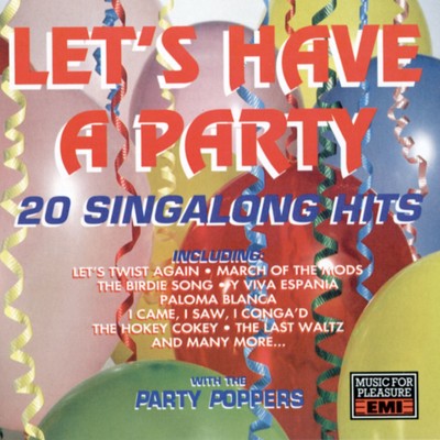 アルバム/Let's Have A Party/The Party Poppers
