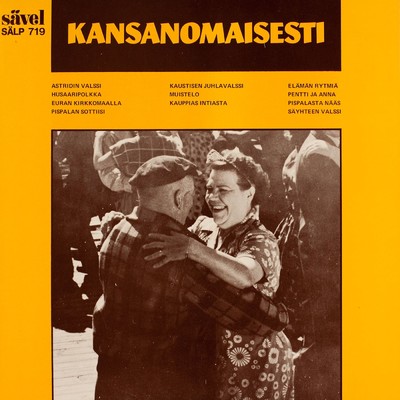 Kansanomaisesti/Various Artists