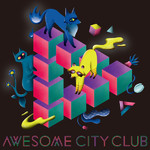 ランブル/Awesome City Club