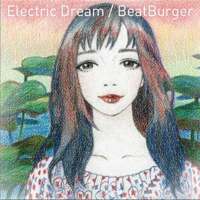 アルバム/The 1st Mini Album ‘Electric Dream'/BeatBurger