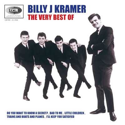 I'll Keep You Satisfied/Billy J Kramer & The Dakotas
