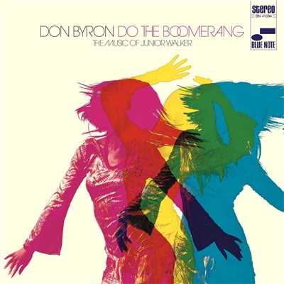 アルバム/Do The Boomerang: The Music Of Junior Walker/Don Byron