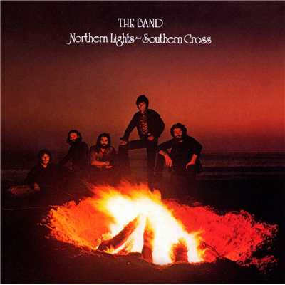 Northern Lights-Southern Cross (Expanded Edition)/The Band