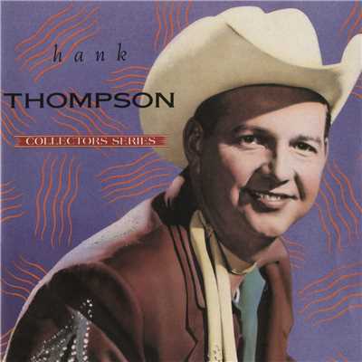 A Six Pack To Go/Hank Thompson／The Brazos