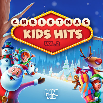 Christmas Kids Hits (Vol. 2)/Mini Mix