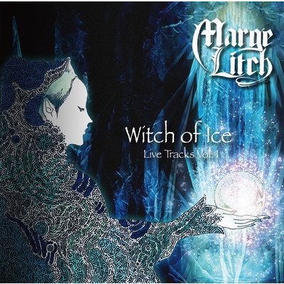 Witch of Ice 〜 Live Tracks Vol,1(LIVE)/Marge Litch