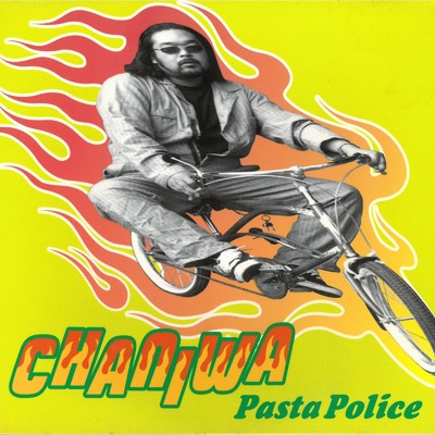 アルバム/Pasta Police/CHANIWA