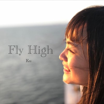 Fly High/Ku