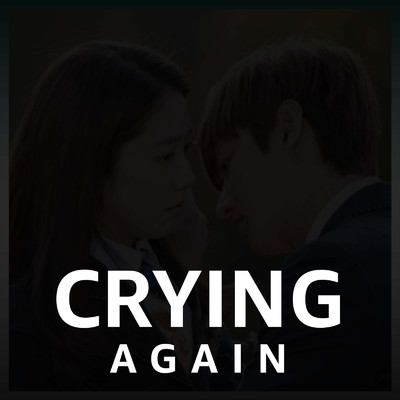 Crying Again/Moon Myung Jin