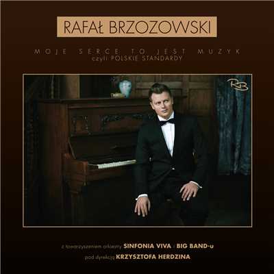 Rafal Brzozowski／Zbigniew Wodecki