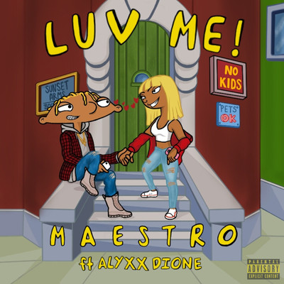 シングル/Luv Me (Explicit) (featuring Alyxx Dione)/MAESTRO