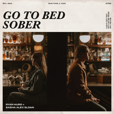 シングル/Go To Bed Sober/Ryan Hurd／Sasha Alex Sloan