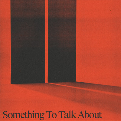 シングル/Something To Talk About/Two People