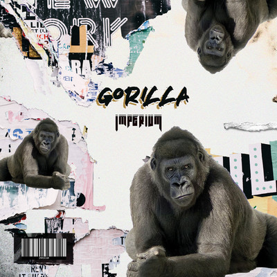 シングル/Gorilla/Imperivm