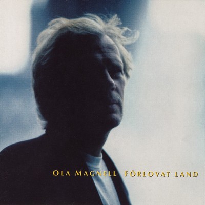 アルバム/Forlovat Land/Ola Magnell