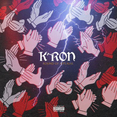 Round of Applause/K'Ron