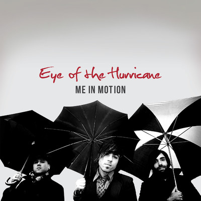 シングル/Eye of the Hurricane/Me In Motion