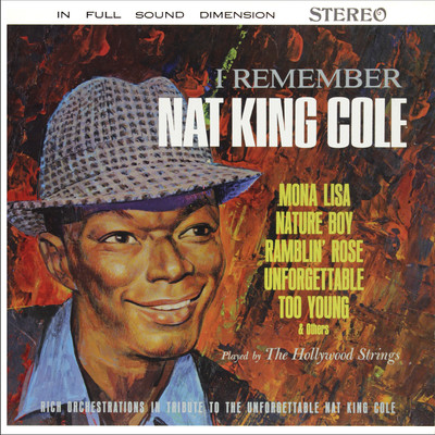 I Remember Nat King Cole (Remastered from the Original Somerset Tapes)/101 Strings Orchestra