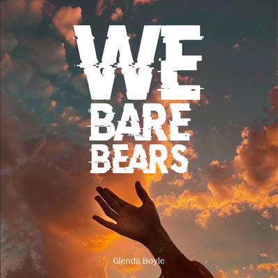 We Bare Bears (Rain Piano)/Glenda Boyle