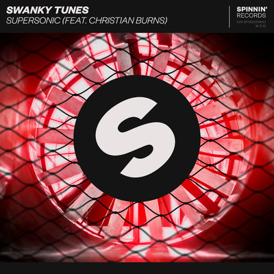 シングル/Supersonic (feat. Christian Burns) [Extended Mix]/Swanky Tunes