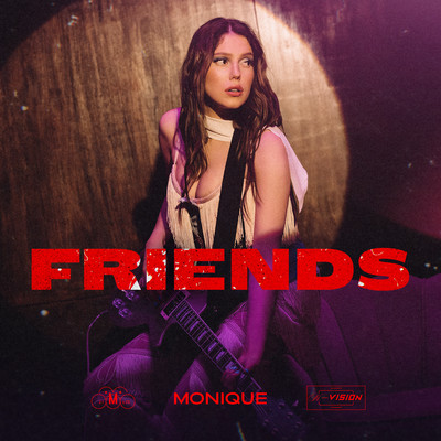 Friends/Monique