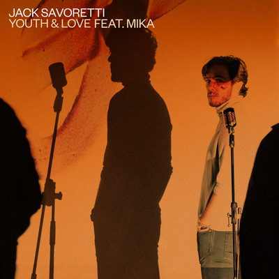 Youth and Love (feat. MIKA)/Jack Savoretti