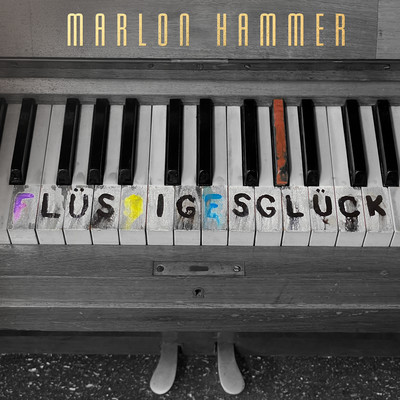 シングル/Flussiges Gluck/Marlon Hammer
