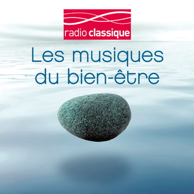 アルバム/Les musiques du bien-etre/Various Artists