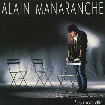 アルバム/Les Mots Dits/Alain Manaranche