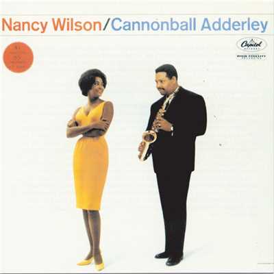 Nancy Wilson／Cannonball Adderley/Horace Silver