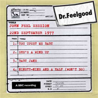 アルバム/Dr Feelgood - BBC John Peel session (22nd September 1977)/Dr Feelgood