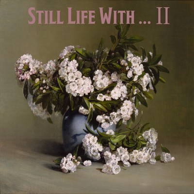 Still Life With...2/LD WORLD