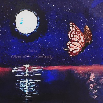 シングル/Float Like a Butterfly/Oxfox