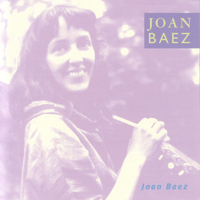 アルバム/Joan Baez/ジョーン・バエズ