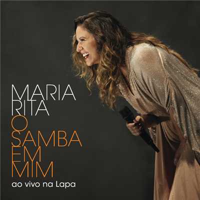 アルバム/O Samba Em Mim (Ao Vivo Na Lapa)/Maria Rita
