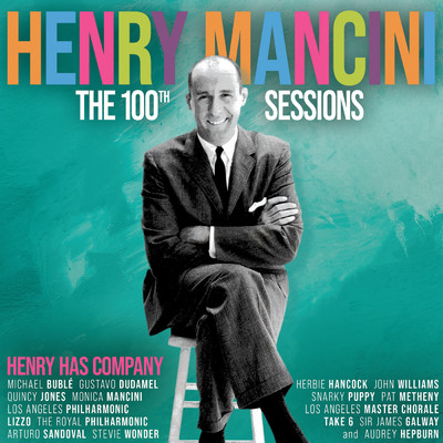 The Henry Mancini 100th Sessions: Henry Has Company/Henry Mancini & His Orchestra