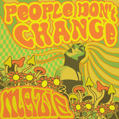 people don't change (Explicit)/mazie