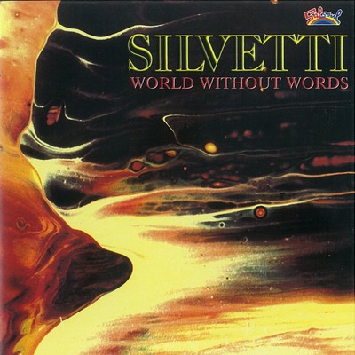 アルバム/World Without Words/Silvetti