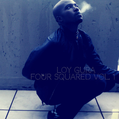 アルバム/Four Squared Volume 1/Loy Gura