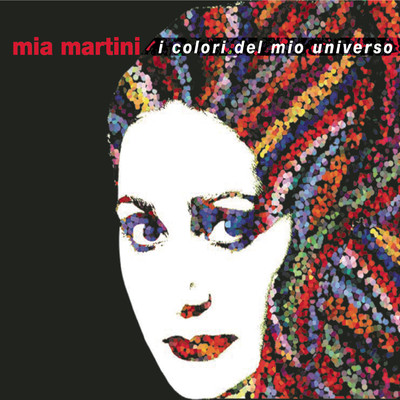 アルバム/I colori del mio universo/Mia Martini